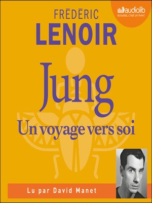 cover image of Jung, Un voyage vers soi